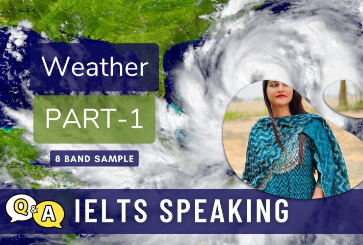 IELTS Speaking Part 1 topic Weather