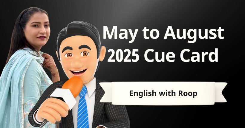 May to August 2025 Cue Card