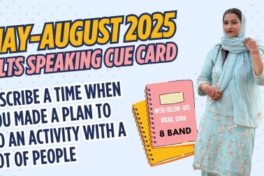 Describe a time when you made a plan to do an activity with a lot of people | IELTS Speaking