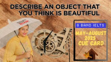 Describe an object that you think is beautiful Cue Card