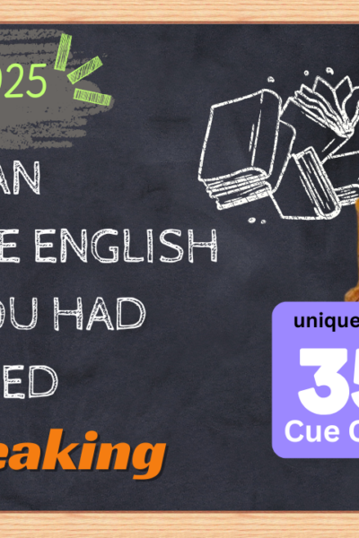 Describe an Impressive English Lesson You Had and Enjoyed | Band 8+ IELTS Cue Card May–Aug 2025