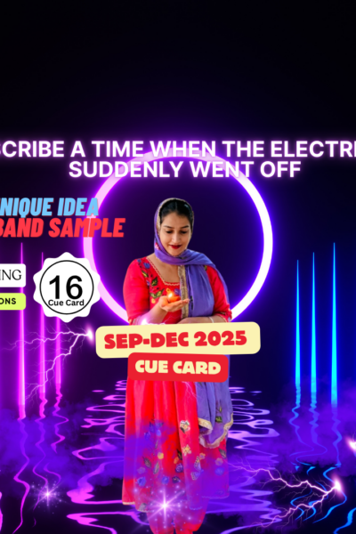 IELTS speaking 2025, IELTS speaking cue card September to December 2025, Describe a time when the electricity went off IELTS, IELTS speaking band 8 sample, IELTS cue card 2025, IELTS speaking latest topics, English with Roop, IELTS speaking answers 2025, IELTS speaking practice, IELTS speaking tips