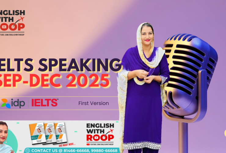 September to December 2025 IELTS Speaking Cue Cards with Sample Answers