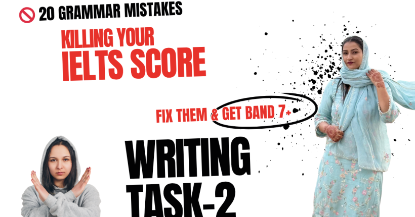 IELTS Writing Task 2 Grammar Mistakes