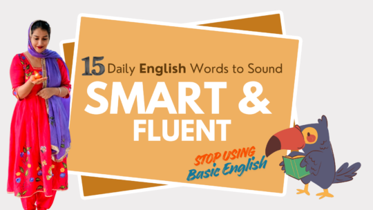 15 Daily English Words to Sound Smart & Fluent