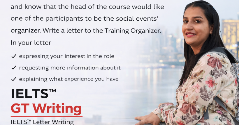 IELTS GT Writing Task 1 Letter – Interest in Social Events Organizer (UK Training)