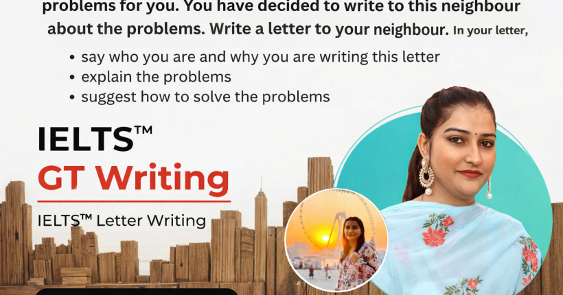 IELTS General Training Letter Writing | Neighbour’s Pet Problem – Sample Letter & Solutions