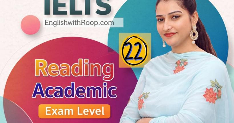 IELTS Reading Practice Test 22 | Real Exam Level Questions