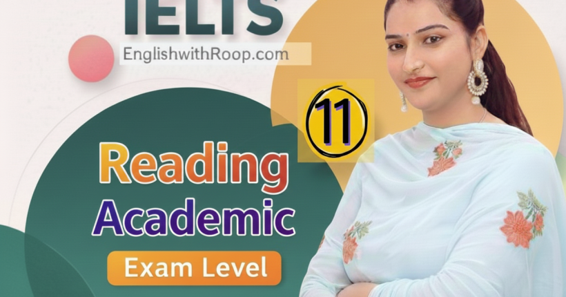 IELTS Reading Practice Test 11 | Real Exam Level Questions