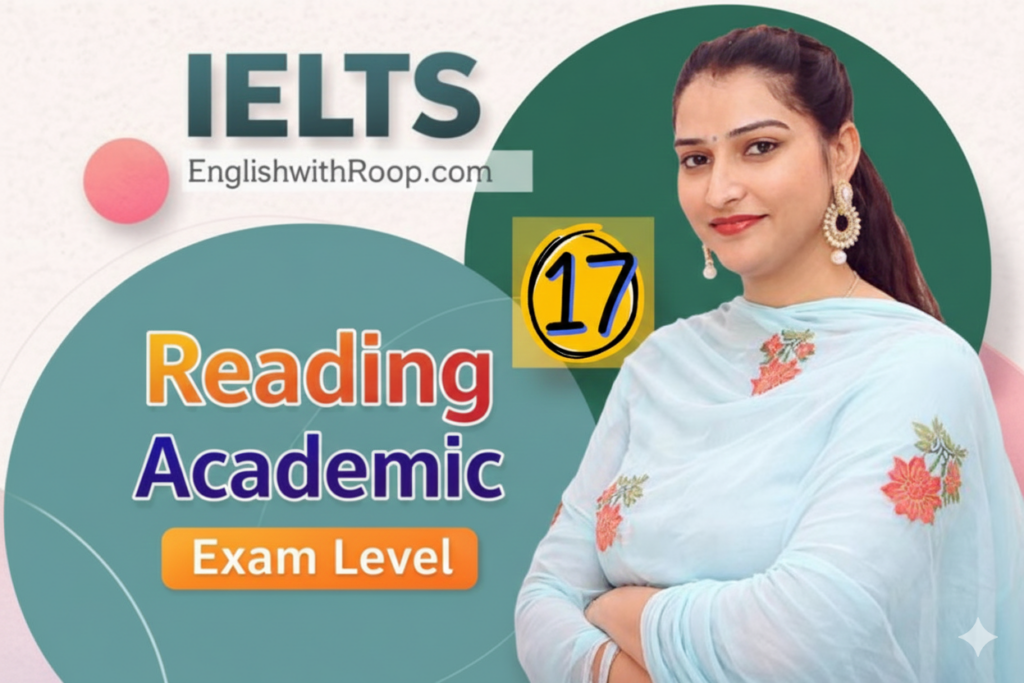 IELTS Reading Practice Test 17 | Real Exam Level Questions