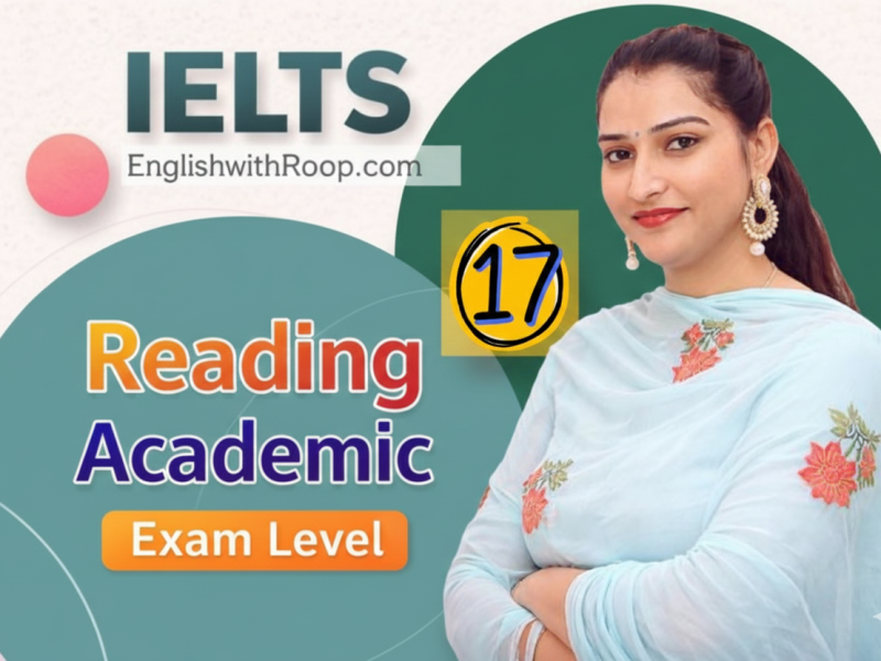 IELTS Reading Practice Test 17 | Real Exam Level Questions