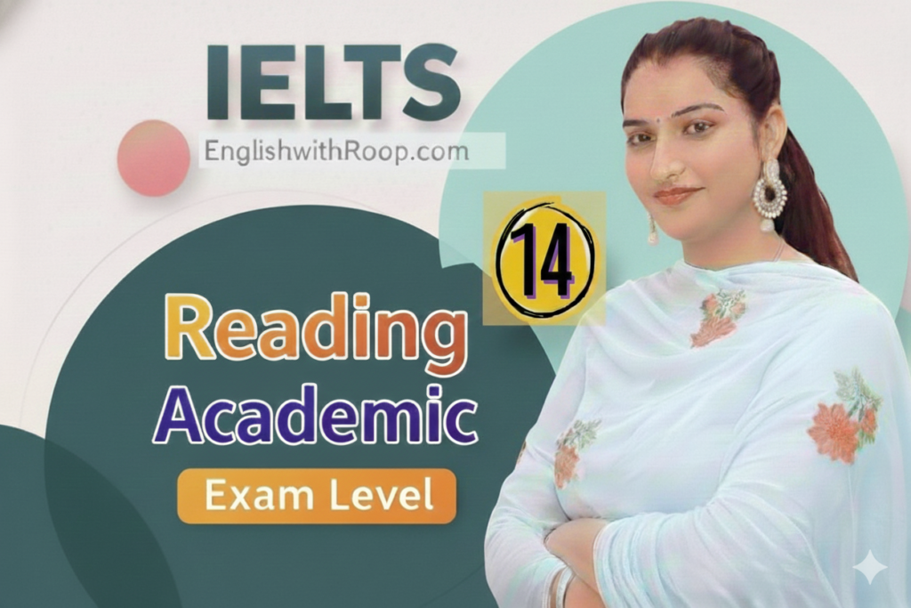 IELTS Reading Practice Test 14 | Real Exam Level Questions