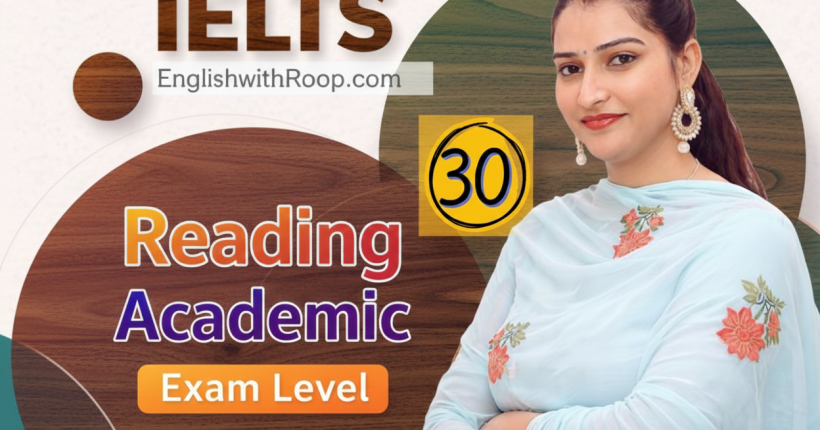 IELTS Reading Practice Test 30 | Real Exam Level Questions