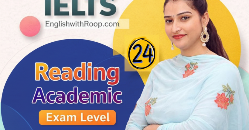 IELTS Reading Practice Test 24 | Real Exam Level Questions