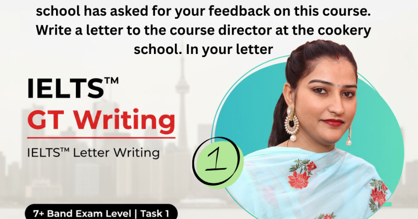 IELTS GT Writing Task 1 Letter: Cookery Course Feedback