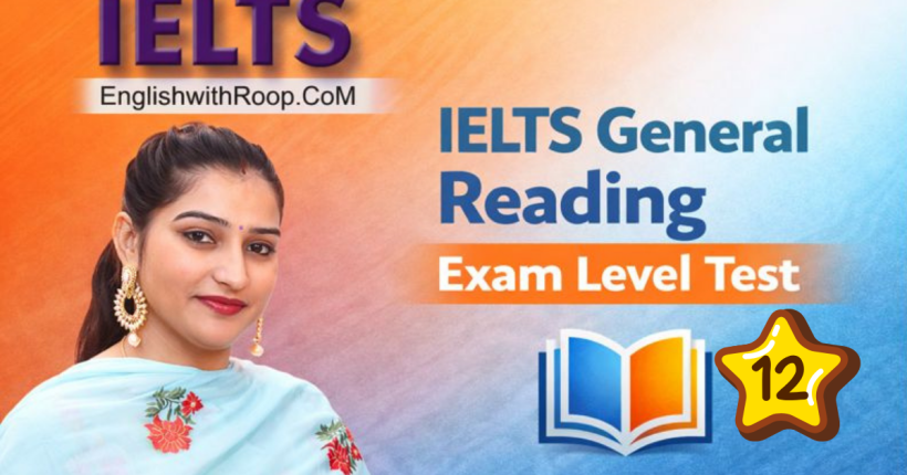 IELTS General Reading Practice Test – Real Exam 2026 | Test 12