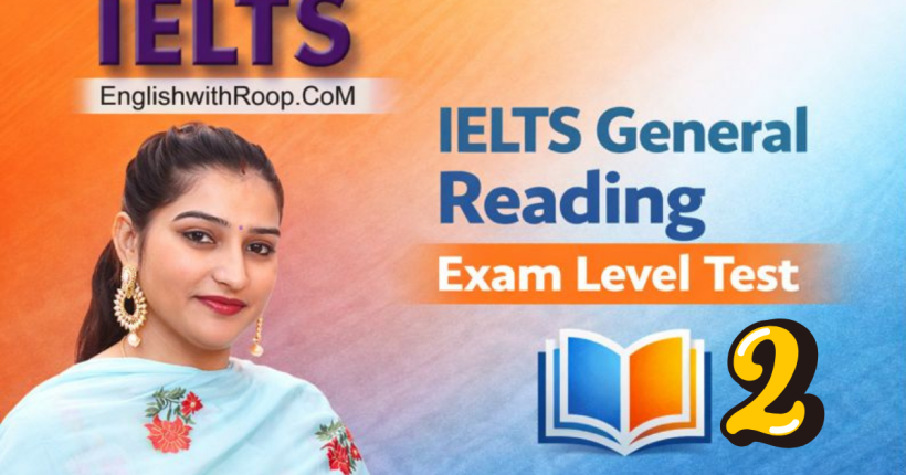 IELTS General Reading Practice Test Actual Exam