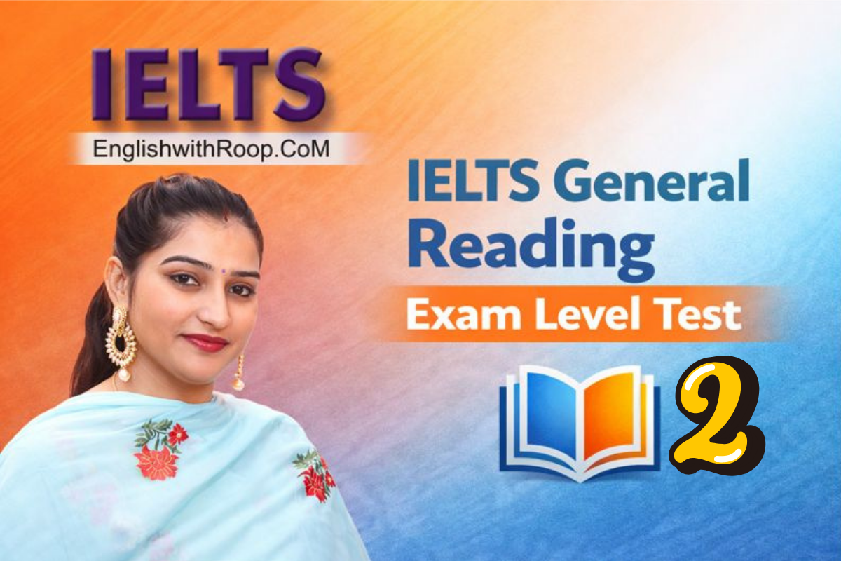 IELTS General Reading Practice Test Actual Exam