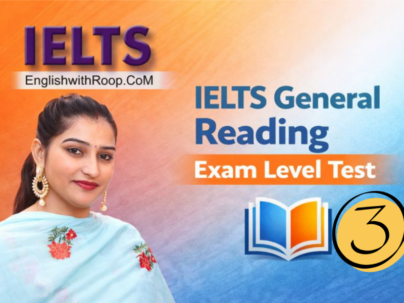 IELTS General Reading Actual Exam