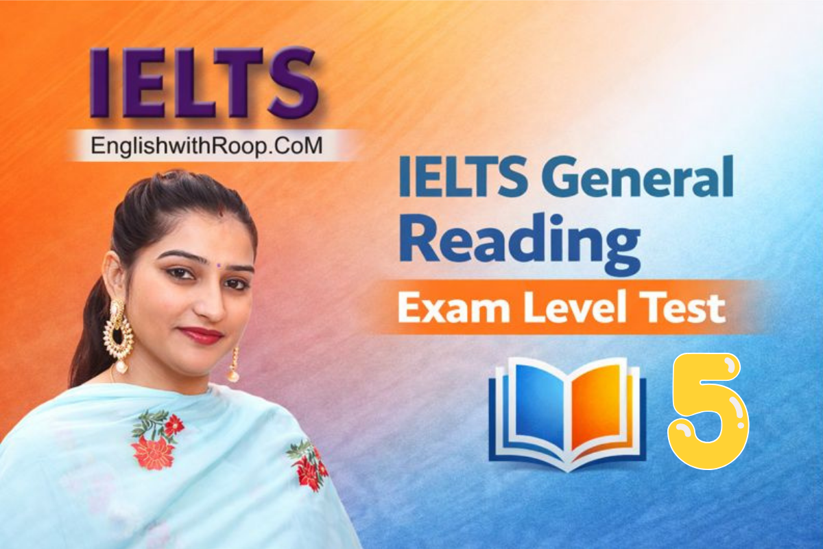 IELTS General Reading Practice Test – Actual Exam | Test 5