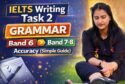 IELTS Writing Task 2 Grammar | Band 6 Errors to Band 7–8 Accuracy