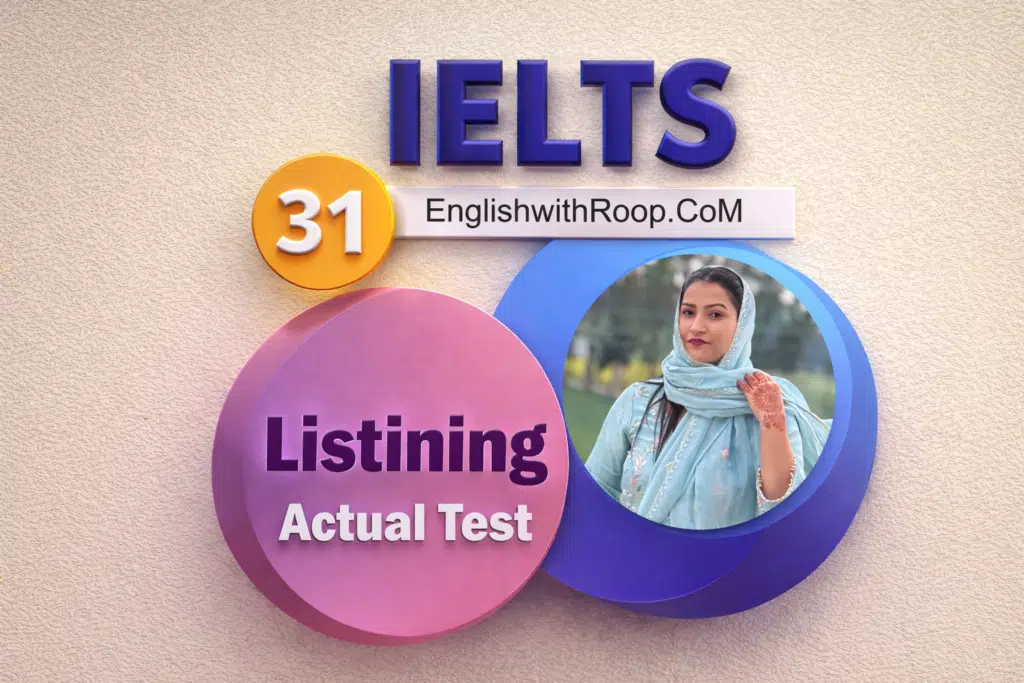IELTS Listening Exam Level Test 31 | Full Practice Test with Answers