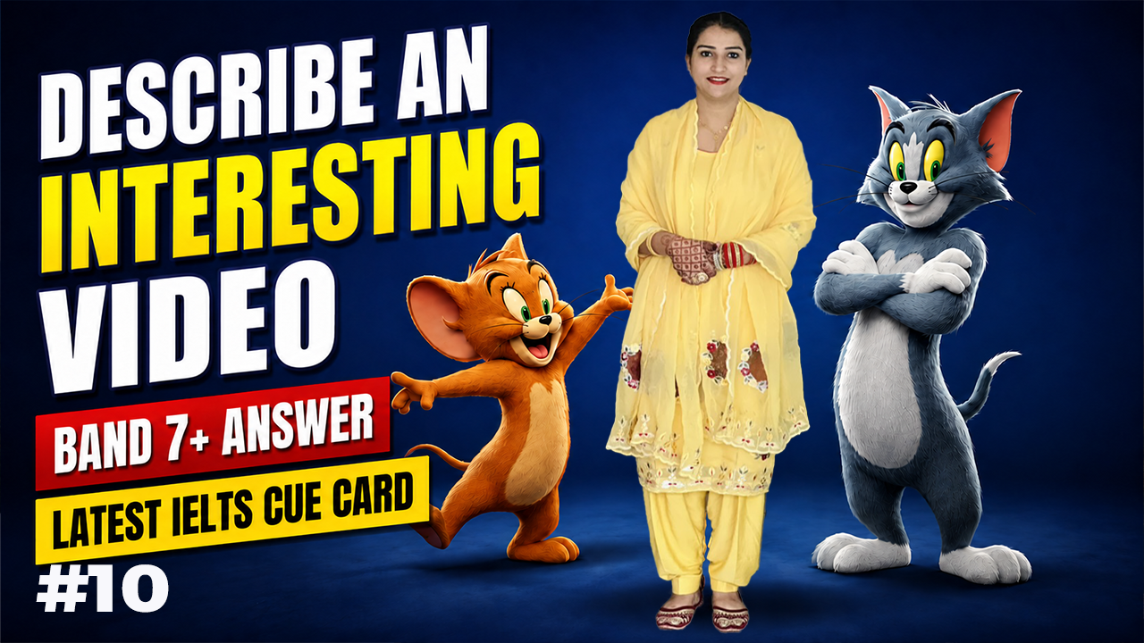 Describe an Interesting Video IELTS Cue Card Sample Answer 2025