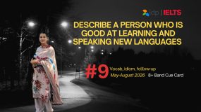 Describe a Person Who is Good at Learning and Speaking New Languages IELTS Speaking Cue Card 2026
